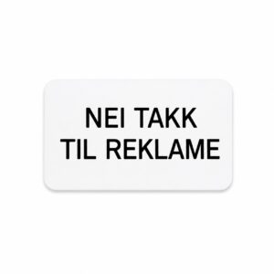 Postkasseskilt - Nei takk til reklame
